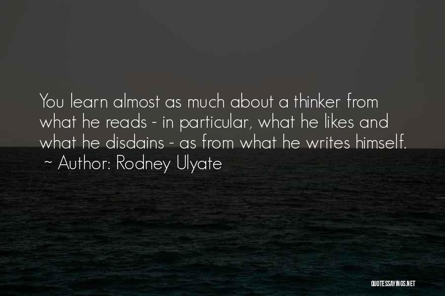 Reading And Learning Quotes By Rodney Ulyate