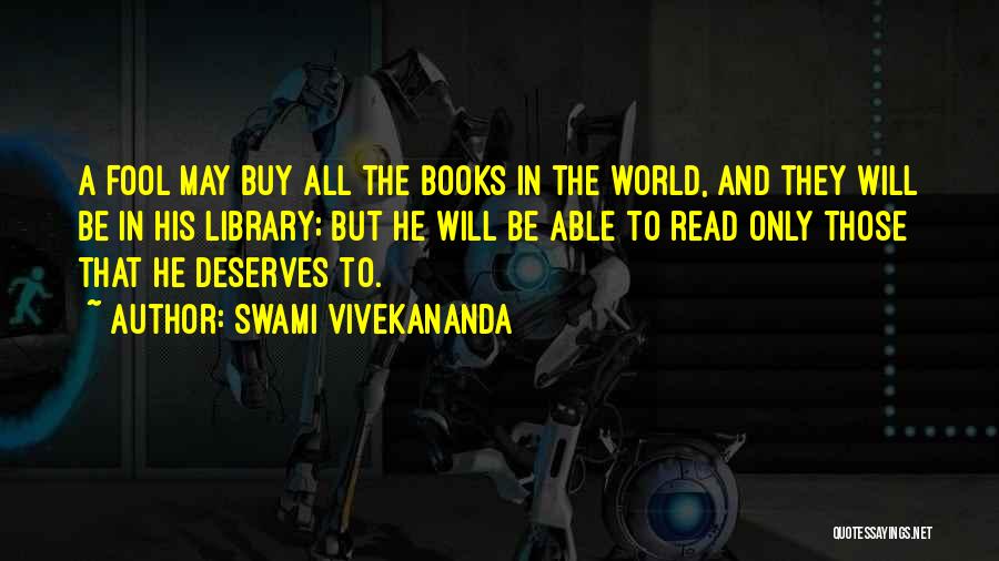 Reading And Library Quotes By Swami Vivekananda