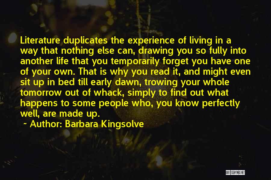 Reading And Literature Quotes By Barbara Kingsolve