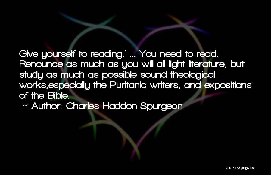 Reading And Literature Quotes By Charles Haddon Spurgeon