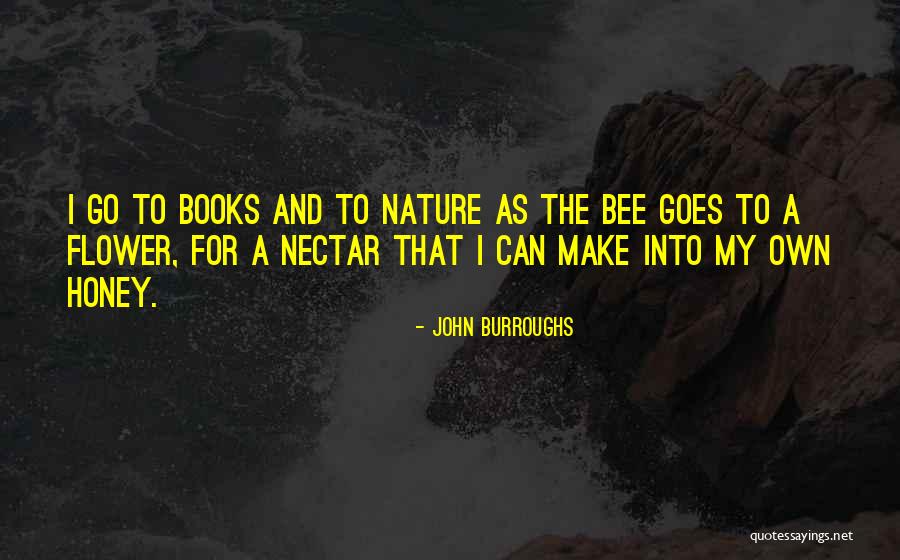 Reading And Literature Quotes By John Burroughs