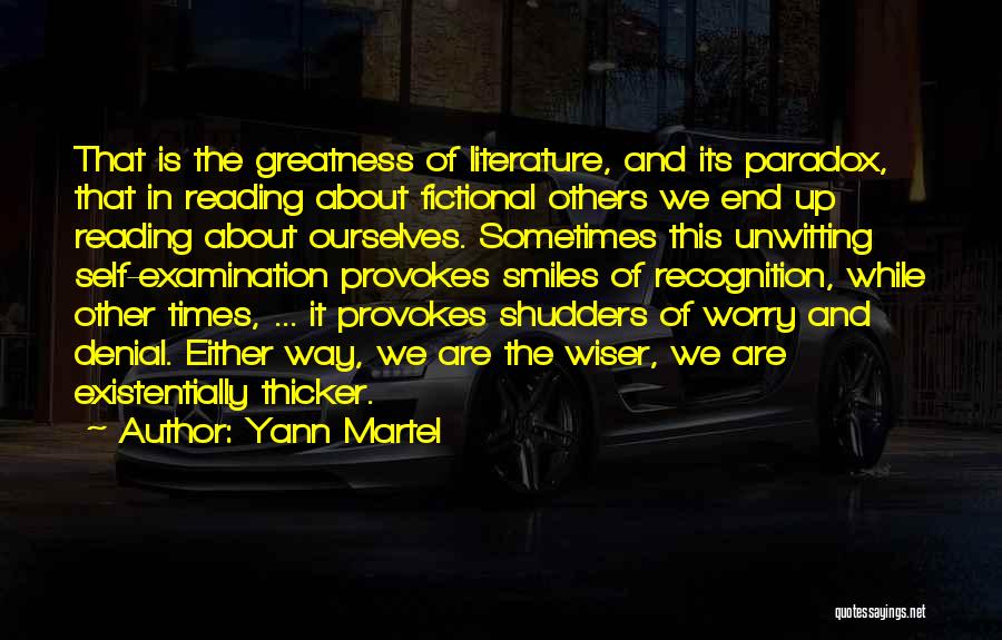 Reading And Literature Quotes By Yann Martel