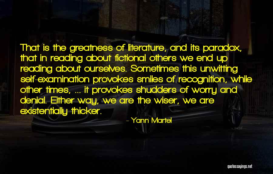 Reading And Literature Quotes By Yann Martel