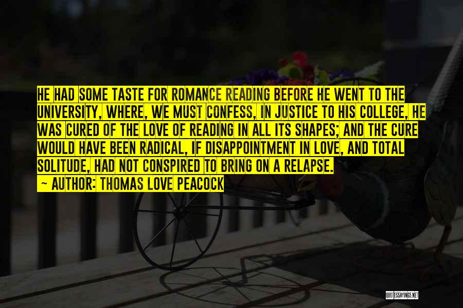 Reading And Love Quotes By Thomas Love Peacock