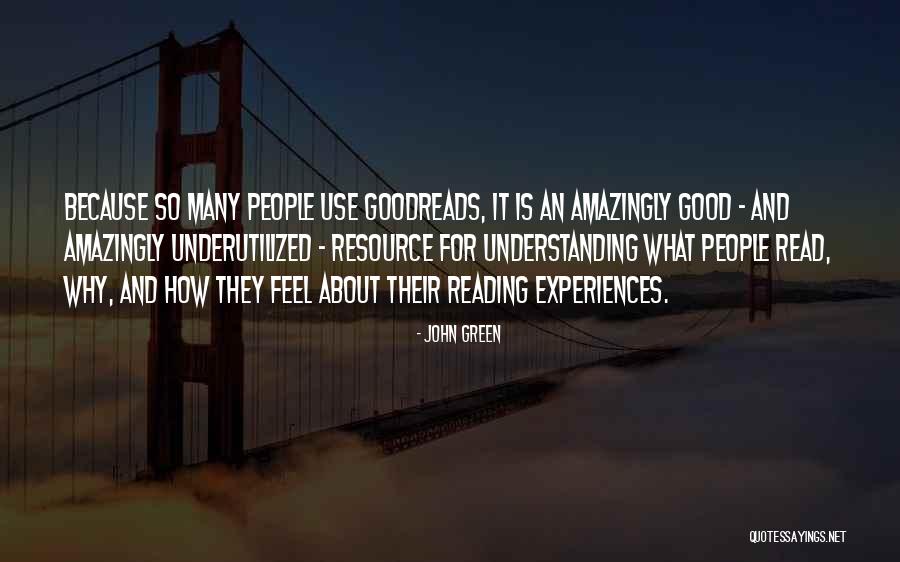 Reading And Technology Quotes By John Green