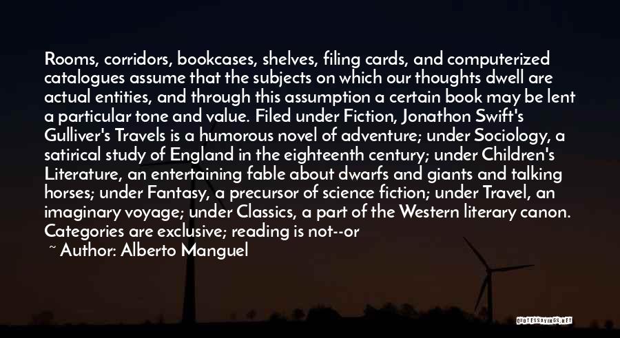 Reading And Travel Quotes By Alberto Manguel