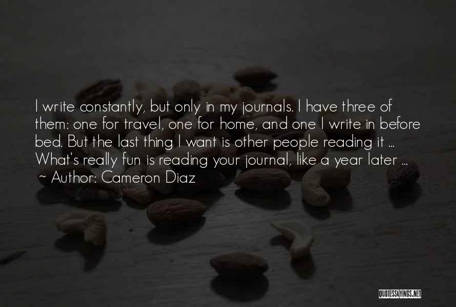 Reading And Travel Quotes By Cameron Diaz