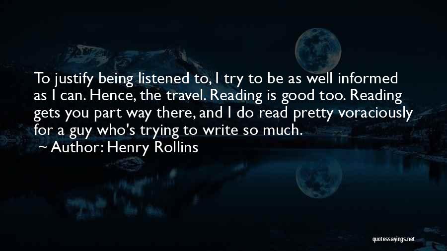 Reading And Travel Quotes By Henry Rollins