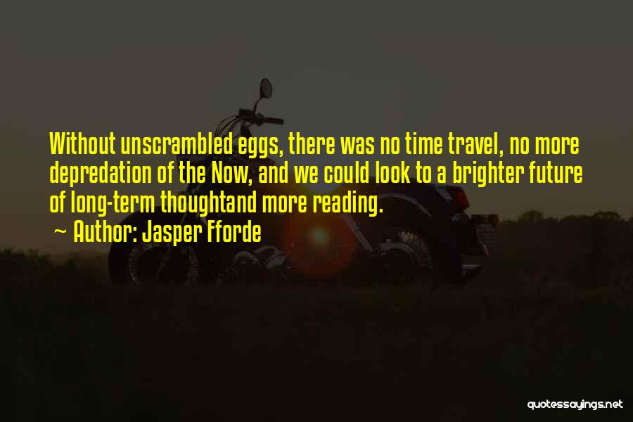 Reading And Travel Quotes By Jasper Fforde