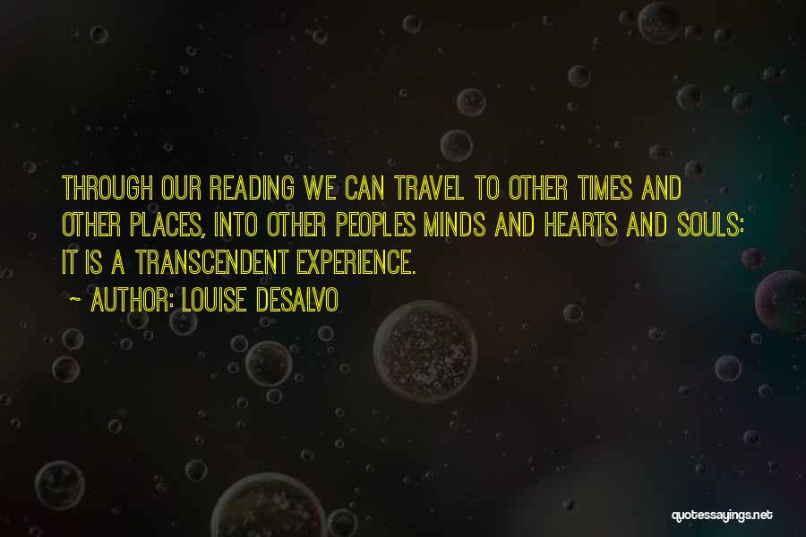 Reading And Travel Quotes By Louise DeSalvo