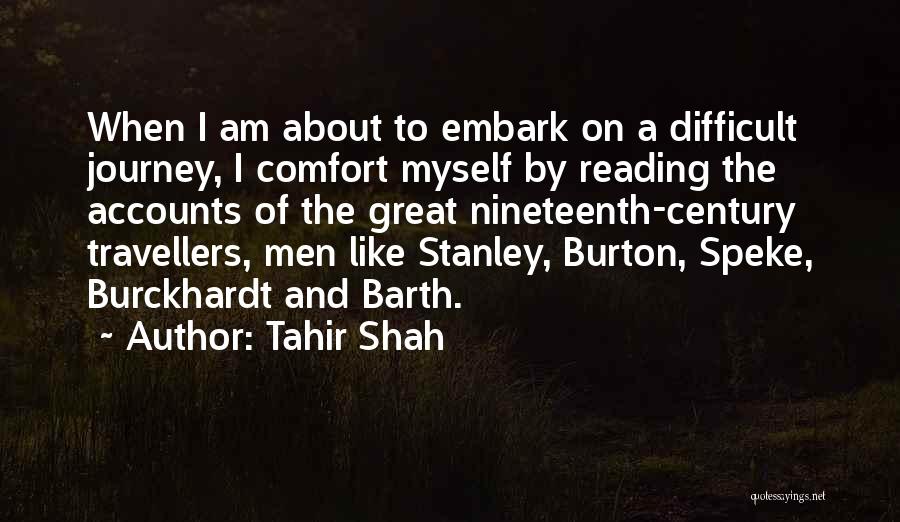 Reading And Travel Quotes By Tahir Shah