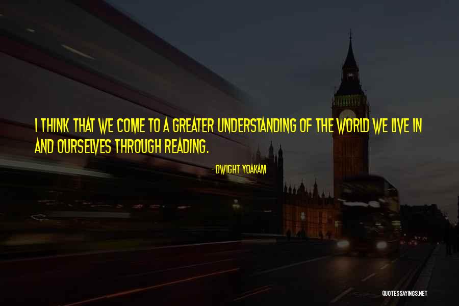 Reading And Understanding Quotes By Dwight Yoakam