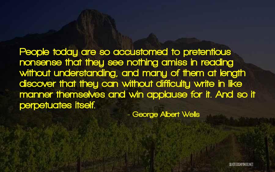 Reading And Understanding Quotes By George Albert Wells