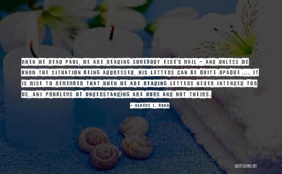 Reading And Understanding Quotes By Marcus J. Borg