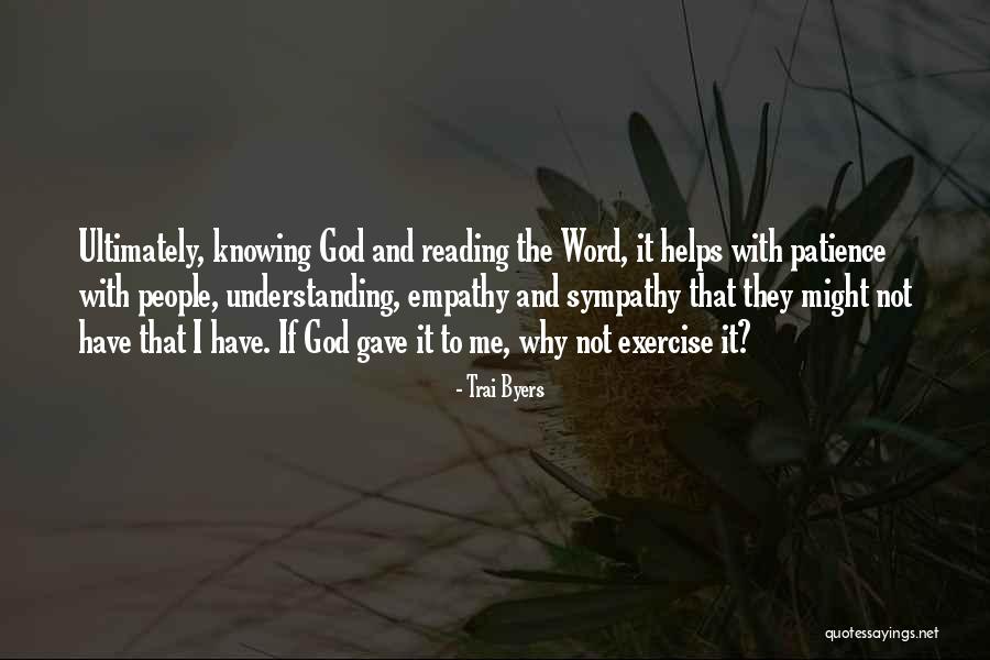 Reading And Understanding Quotes By Trai Byers