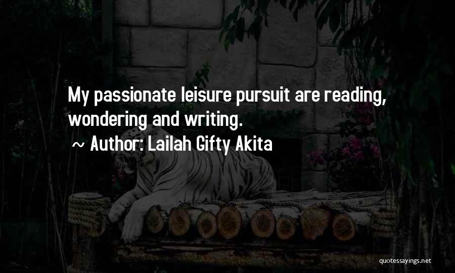 Reading And Writing Motivational Quotes By Lailah Gifty Akita