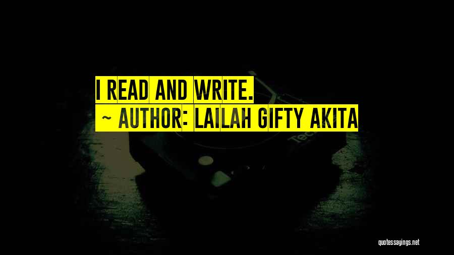 Reading And Writing Motivational Quotes By Lailah Gifty Akita
