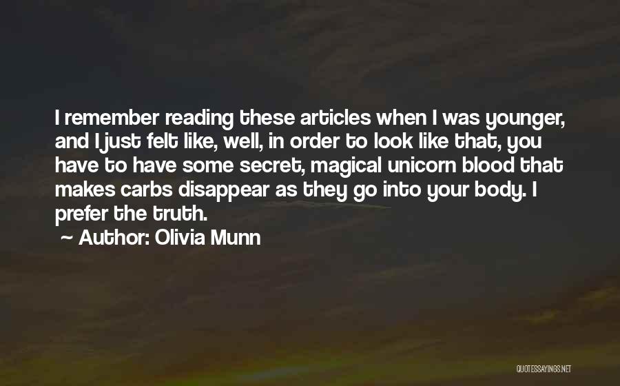 Reading Articles Quotes By Olivia Munn