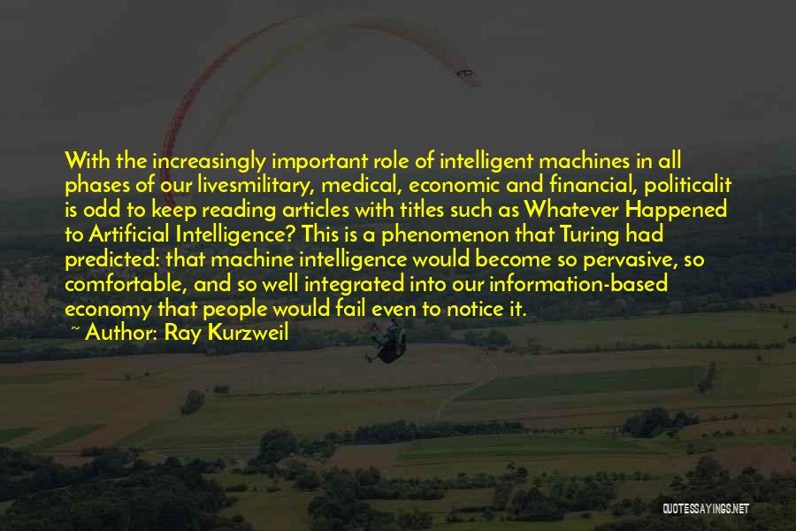 Reading Articles Quotes By Ray Kurzweil