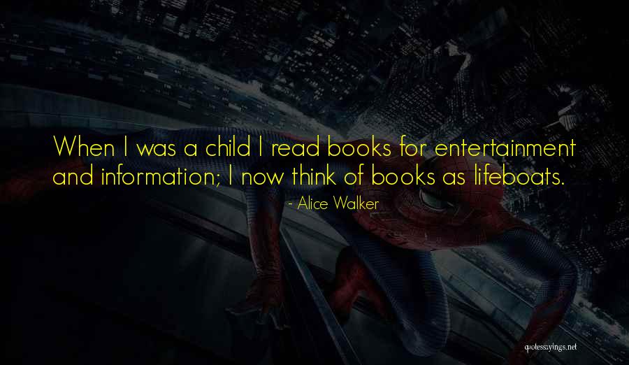 Reading As A Child Quotes By Alice Walker Reading As A Child Quotes By Alice Walker