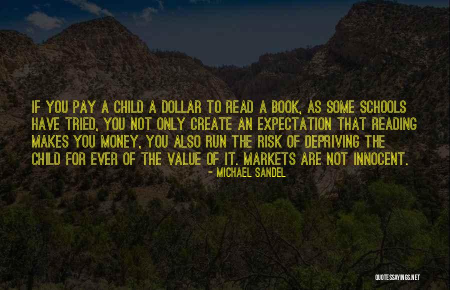 Reading As A Child Quotes By Michael Sandel Reading As A Child Quotes By Michael Sandel