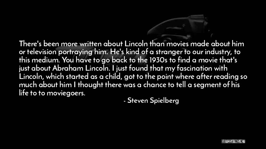 Reading As A Child Quotes By Steven Spielberg Reading As A Child Quotes By Steven Spielberg