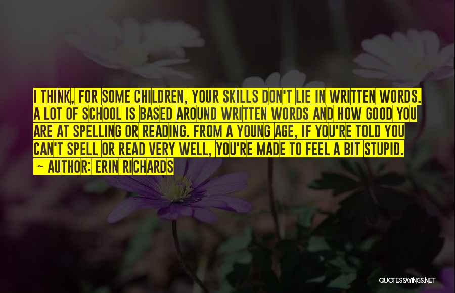 Reading At A Young Age Quotes By Erin Richards