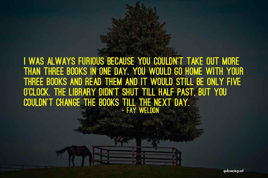 Reading Because Quotes By Fay Weldon Reading Because Quotes By Fay Weldon