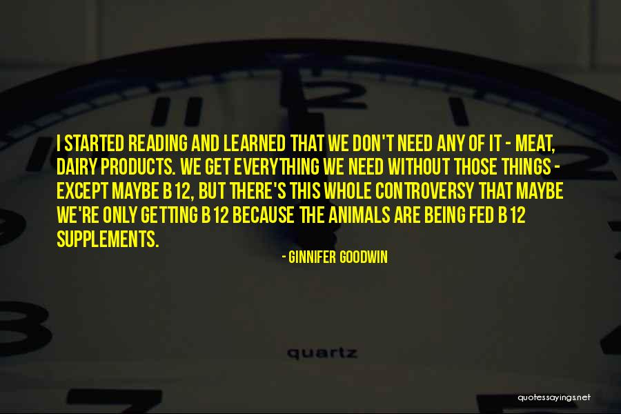 Reading Because Quotes By Ginnifer Goodwin Reading Because Quotes By Ginnifer Goodwin
