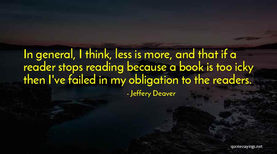 Reading Because Quotes By Jeffery Deaver Reading Because Quotes By Jeffery Deaver