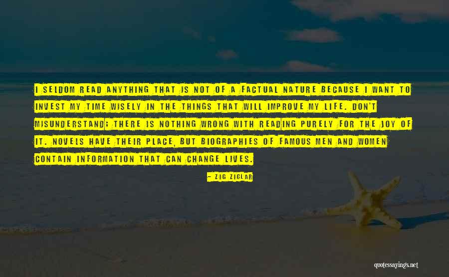 Reading Biographies Quotes By Zig Ziglar Reading Biographies Quotes By Zig Ziglar