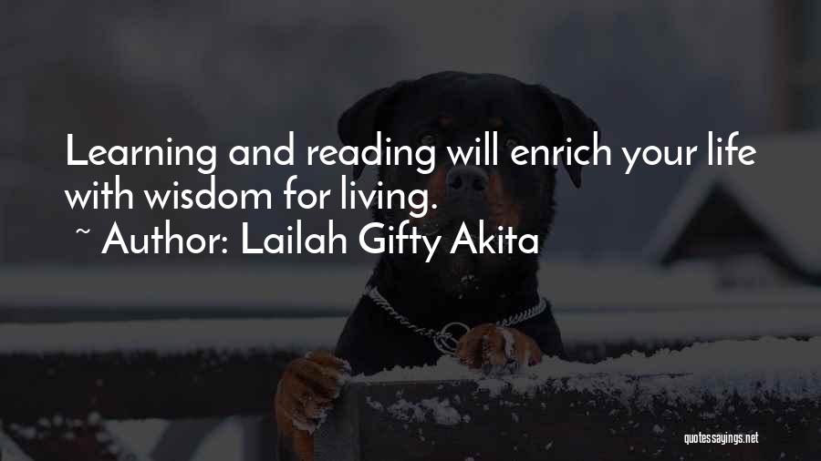 Reading Books And Learning Quotes By Lailah Gifty Akita