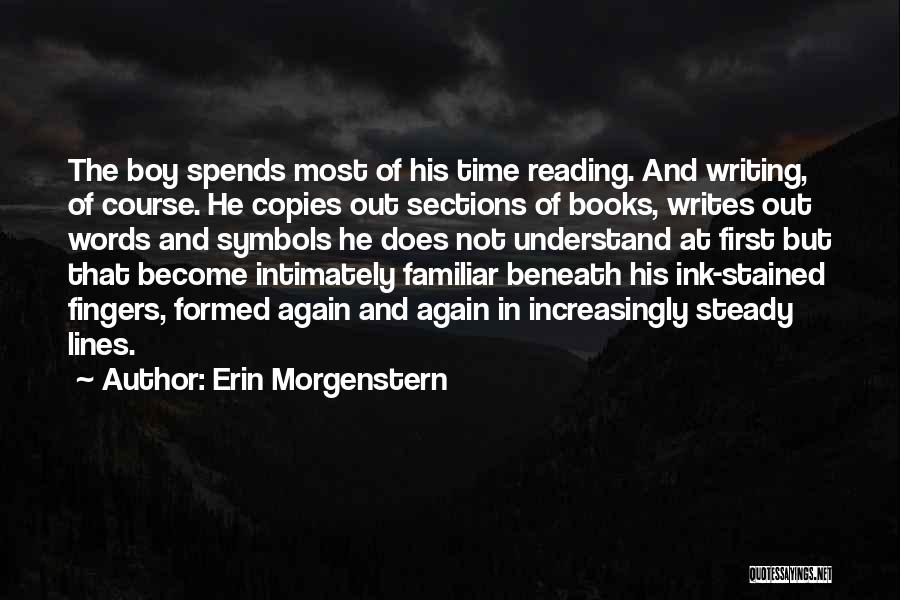 Reading Books And Writing Quotes By Erin Morgenstern