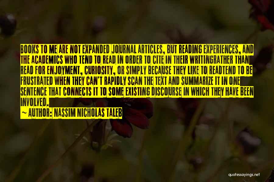 Reading Books And Writing Quotes By Nassim Nicholas Taleb