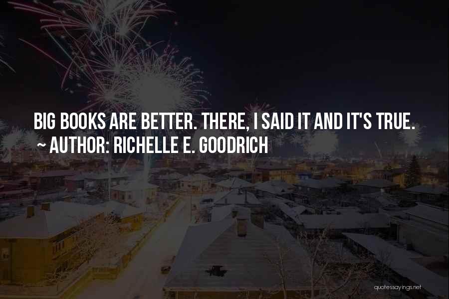 Reading Books And Writing Quotes By Richelle E. Goodrich