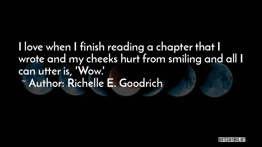 Reading Books And Writing Quotes By Richelle E. Goodrich