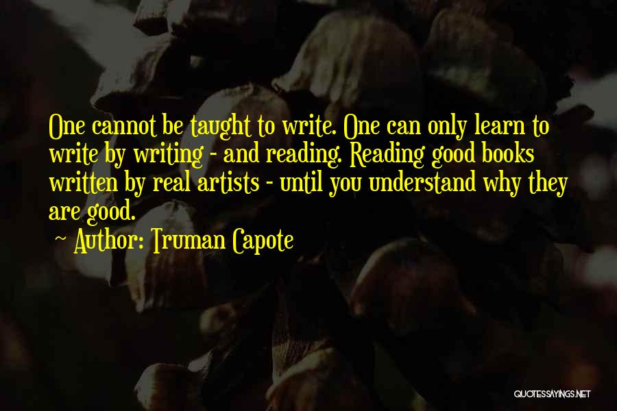 Reading Books And Writing Quotes By Truman Capote