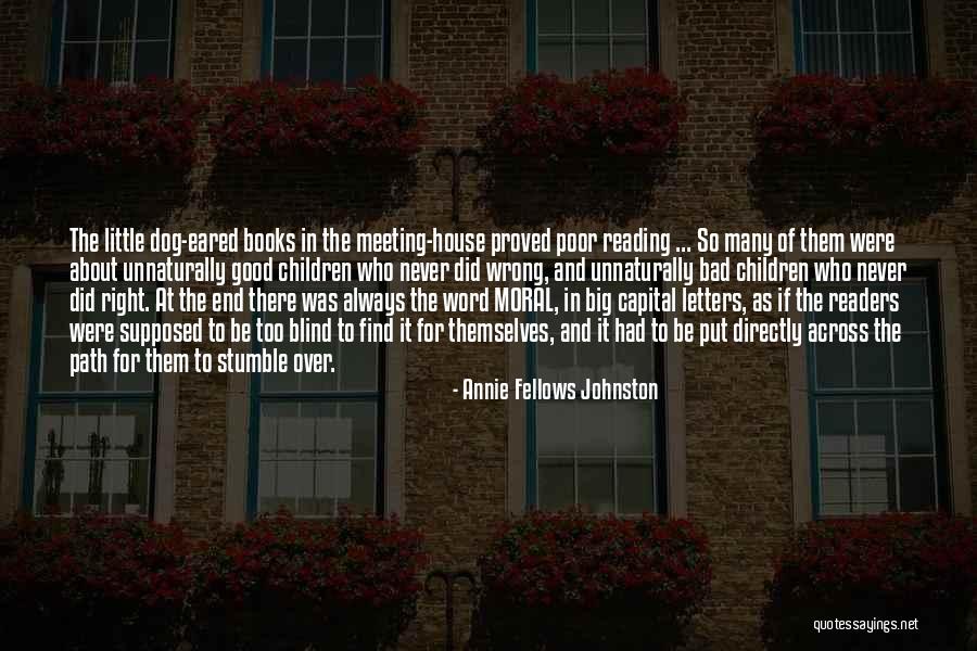 Reading Books To Children Quotes By Annie Fellows Johnston Reading Books To Children Quotes By Annie Fellows Johnston