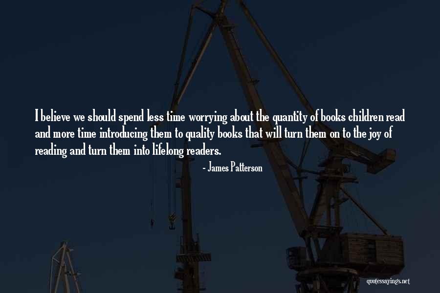 Reading Books To Children Quotes By James Patterson Reading Books To Children Quotes By James Patterson