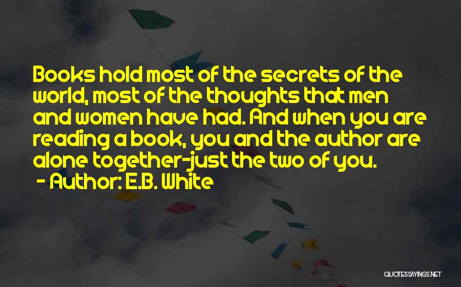 Reading Books Together Quotes By E.B. White