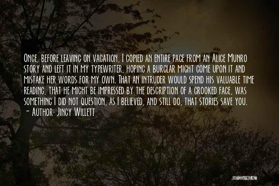 Reading By Writers Quotes By Jincy Willett