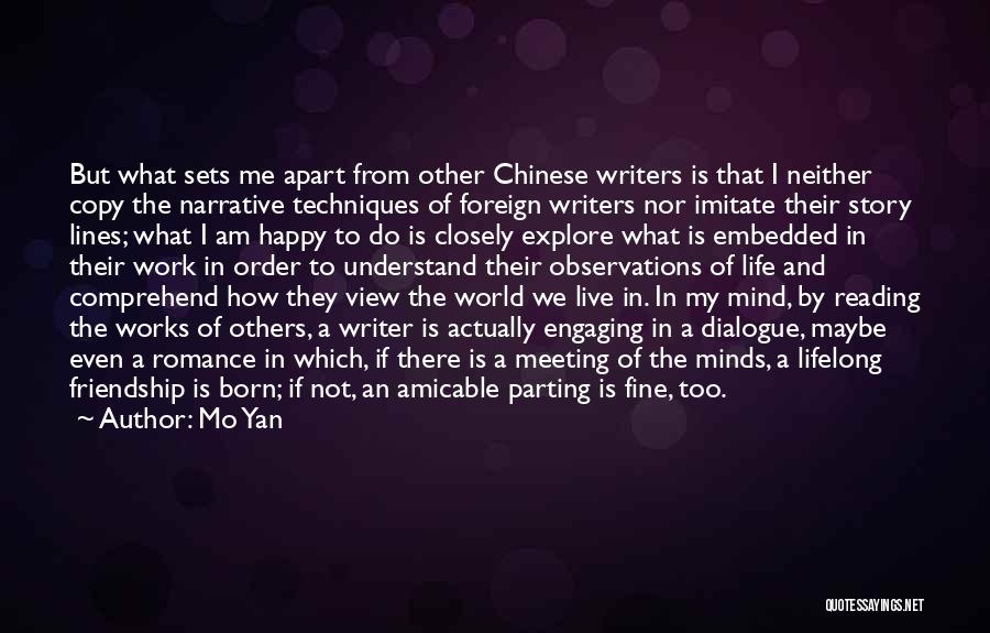 Reading By Writers Quotes By Mo Yan