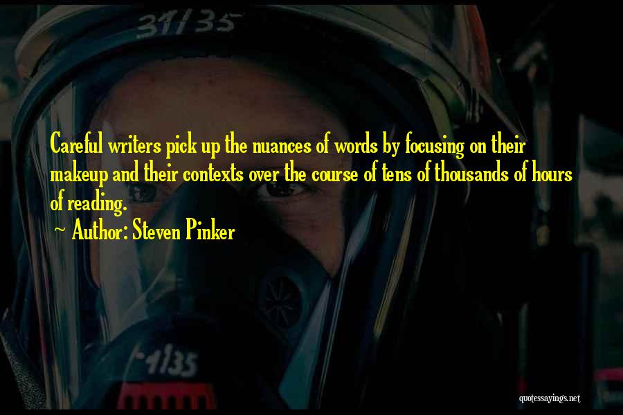 Reading By Writers Quotes By Steven Pinker