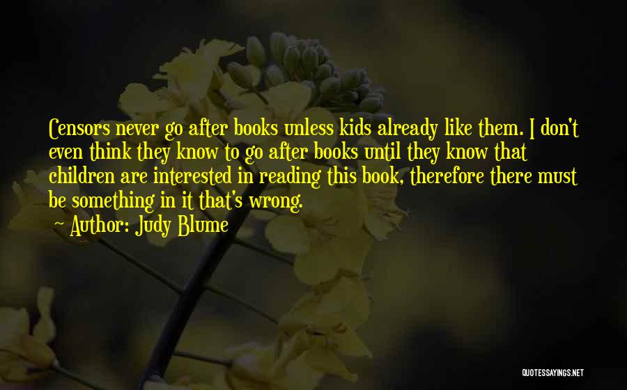 Reading Children's Books Quotes By Judy Blume