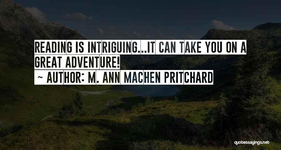 Reading Children's Books Quotes By M. Ann Machen Pritchard