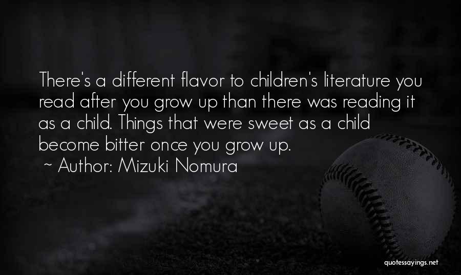 Reading Children's Books Quotes By Mizuki Nomura