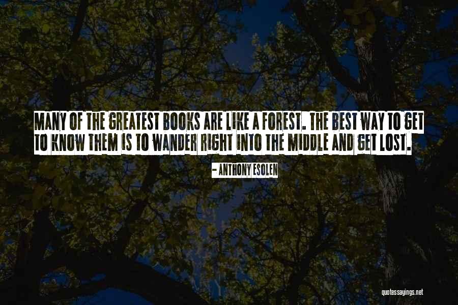 Reading Classic Books Quotes By Anthony Esolen Reading Classic Books Quotes By Anthony Esolen