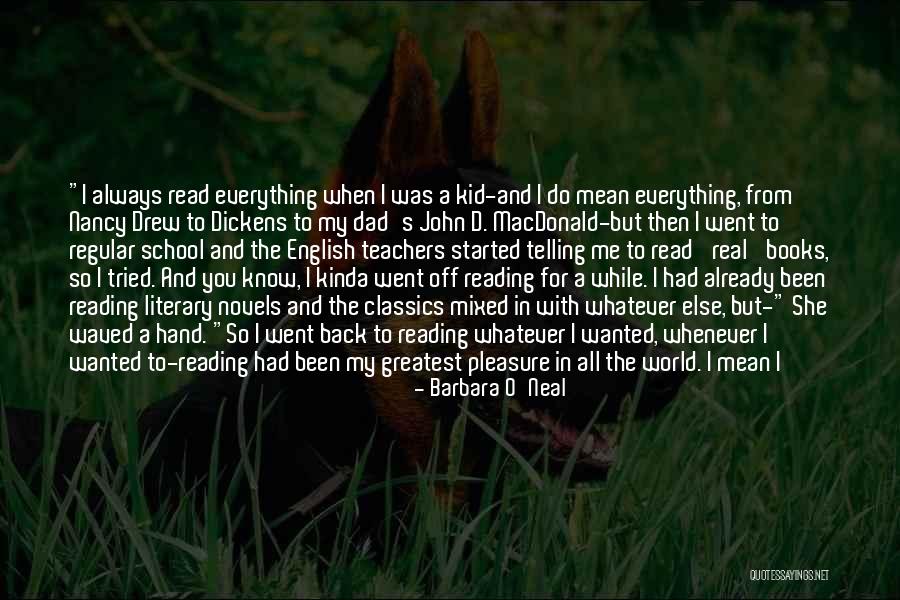 Reading Classics Quotes By Barbara O'Neal Reading Classics Quotes By Barbara O'Neal
