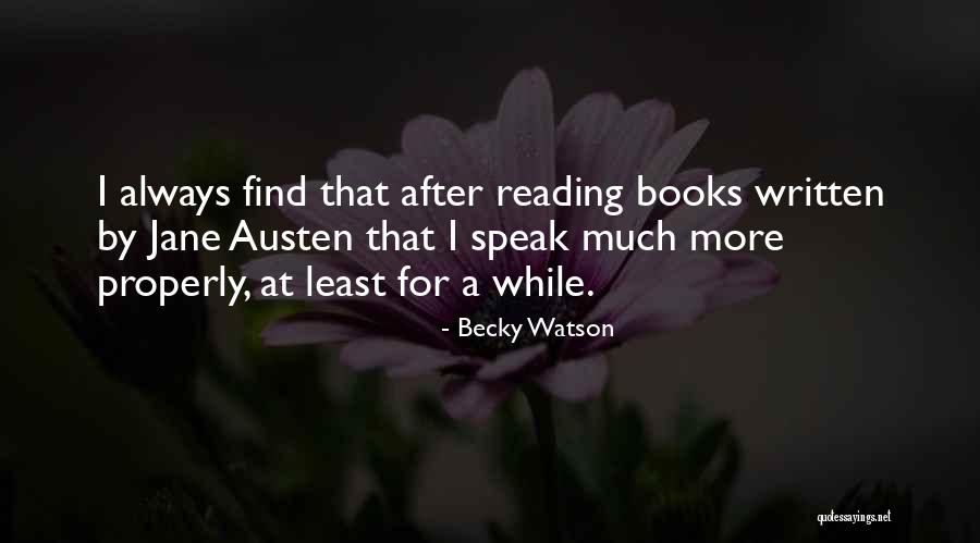 Reading Classics Quotes By Becky Watson