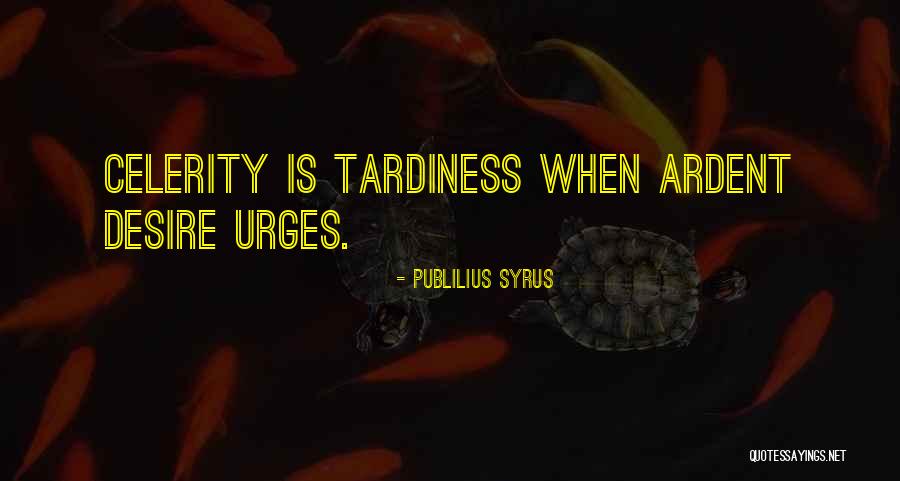 Reading Comfort Furniture Books Quotes By Publilius Syrus Reading Comfort Furniture Books Quotes By Publilius Syrus